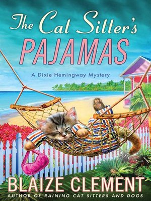 cover image of The Cat Sitter's Pajamas